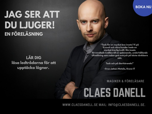 Claes Danell föreläsning "JAG SER ATT DU LJUGER!"