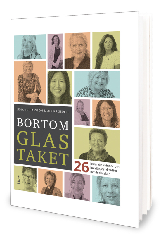 Lena Gustafsson & Ulrika Sedells bok Bortom glas taket