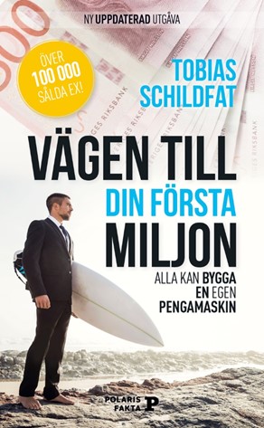 Boken 'Vägen till din första miljon : alla kan bygga en egen pengamaskin' 